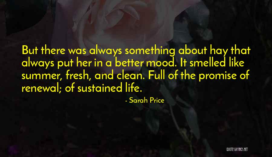 There Something About Her Quotes By Sarah Price There Something About Her Quotes By Sarah Price