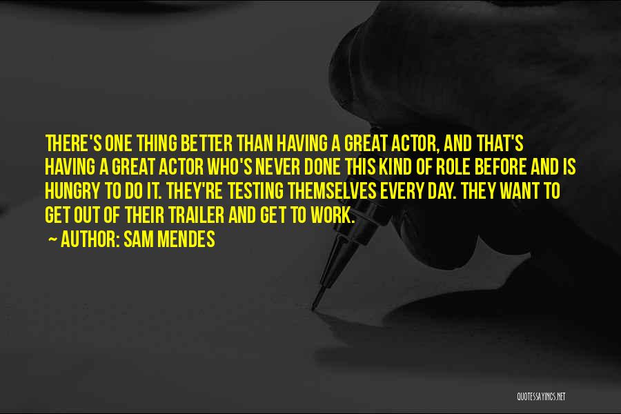 There Their They Re Quotes By Sam Mendes