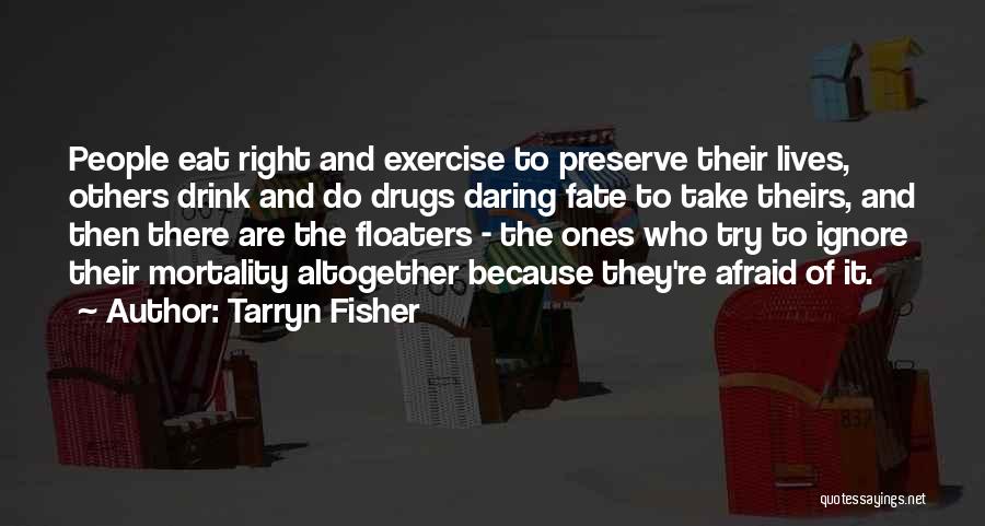 There Their They Re Quotes By Tarryn Fisher