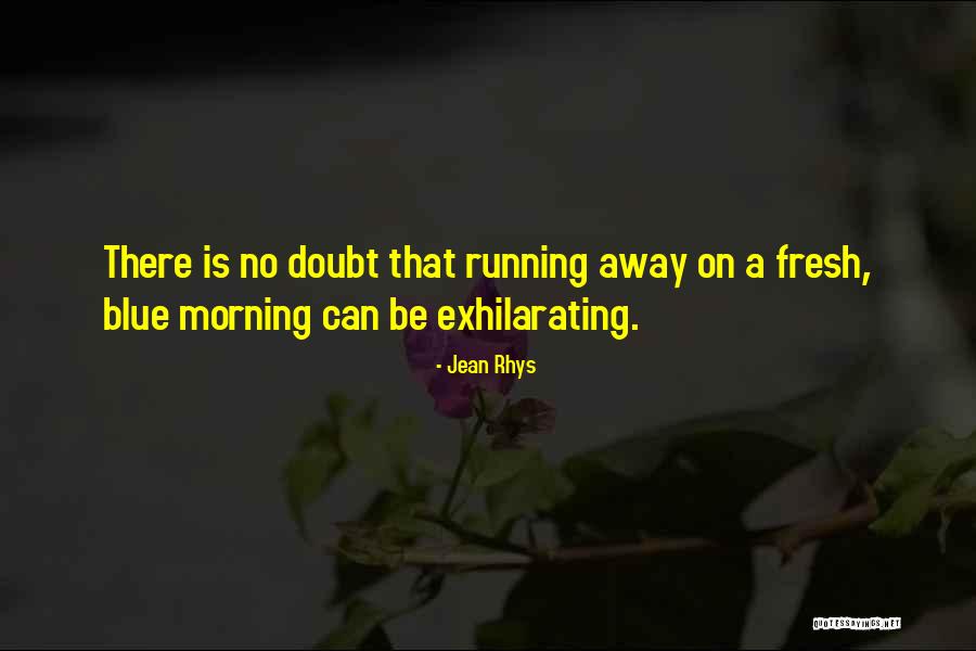 There There Blue Quotes By Jean Rhys There There Blue Quotes By Jean Rhys
