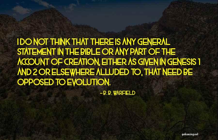 There There Part 2 Quotes By B. B. Warfield There There Part 2 Quotes By B. B. Warfield