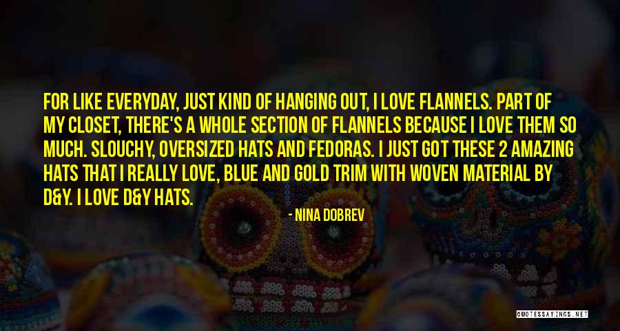 There There Part 2 Quotes By Nina Dobrev There There Part 2 Quotes By Nina Dobrev