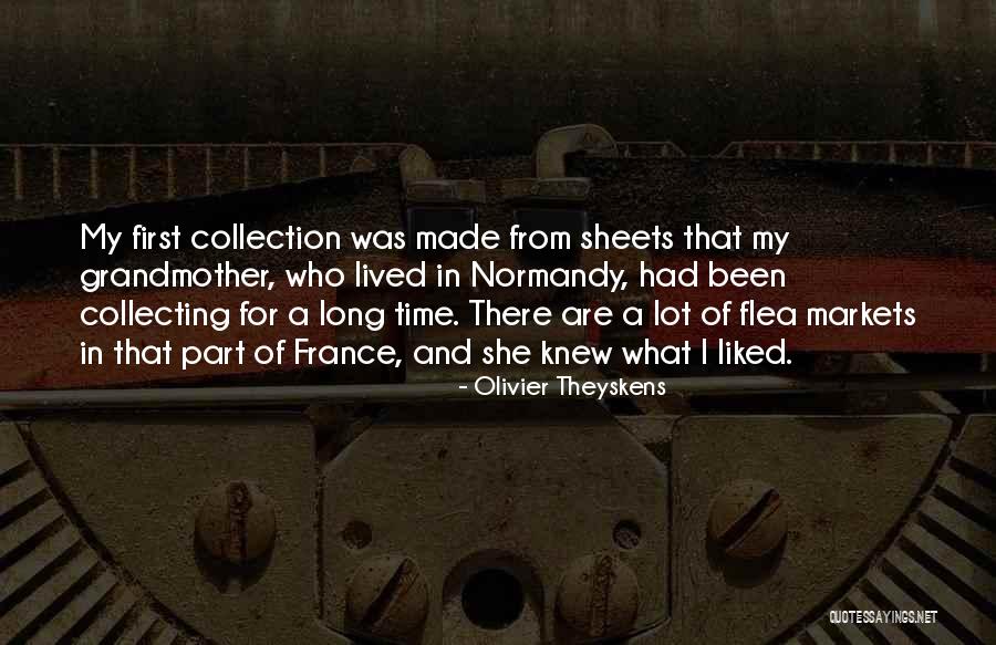 There There Part 2 Quotes By Olivier Theyskens There There Part 2 Quotes By Olivier Theyskens