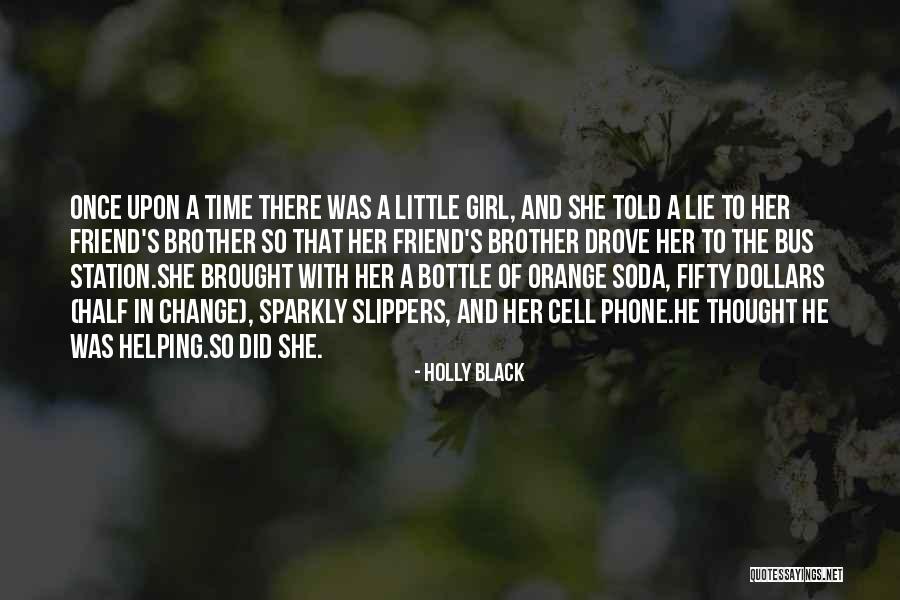 There Was A Girl Quotes By Holly Black