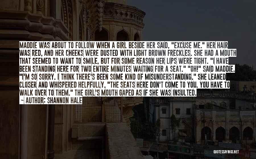 There Was A Girl Quotes By Shannon Hale There Was A Girl Quotes By Shannon Hale