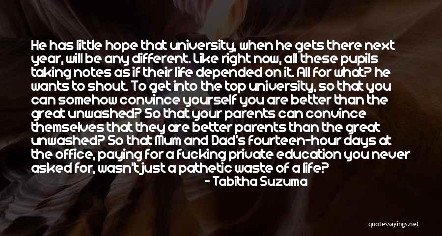 There Will Be Better Days Quotes By Tabitha Suzuma There Will Be Better Days Quotes By Tabitha Suzuma