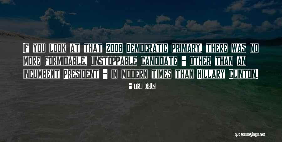 There You Quotes By Ted Cruz There You Quotes By Ted Cruz