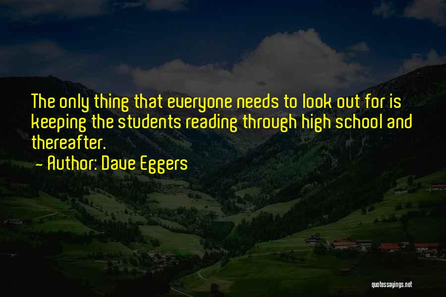 Thereafter Quotes By Dave Eggers