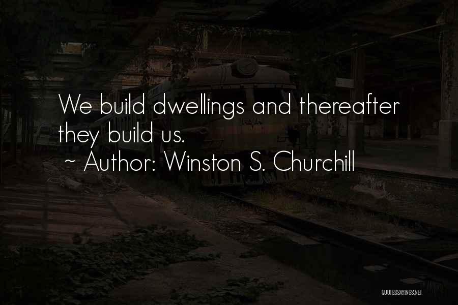 Thereafter Quotes By Winston S. Churchill