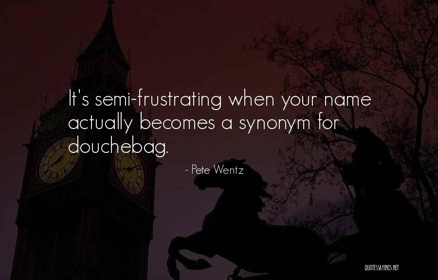 Therefore Synonym Quotes By Pete Wentz Therefore Synonym Quotes By Pete Wentz
