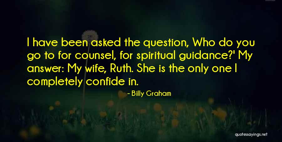 Therehas Quotes By Billy Graham Therehas Quotes By Billy Graham
