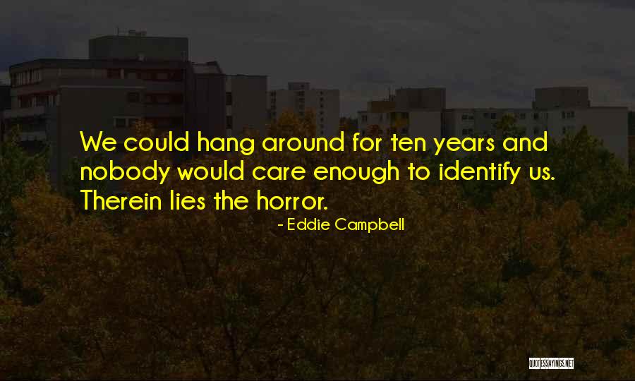 Therein Quotes By Eddie Campbell Therein Quotes By Eddie Campbell
