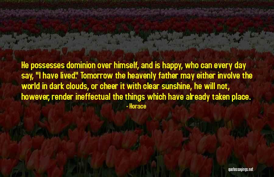 Thereinto Into That Or It Quotes By Horace Thereinto Into That Or It Quotes By Horace