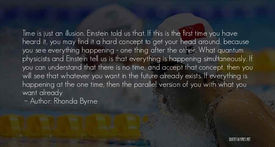 There's A First Time For Everything Quotes By Rhonda Byrne