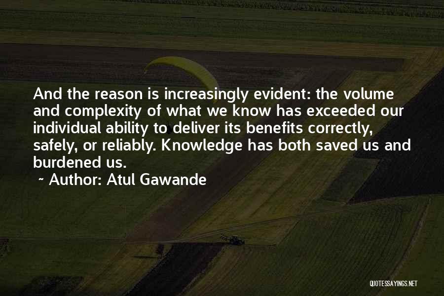 There's A Reason You're In My Past Quotes By Atul Gawande