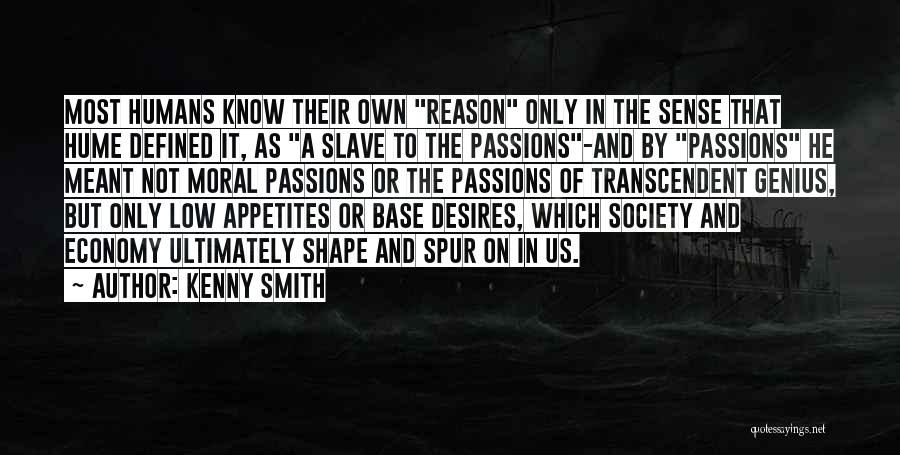 There's A Reason You're In My Past Quotes By Kenny Smith