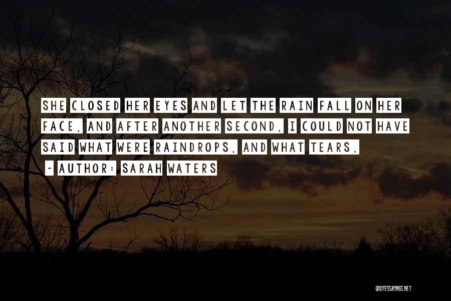 There's A Sadness In Her Eyes Quotes By Sarah Waters