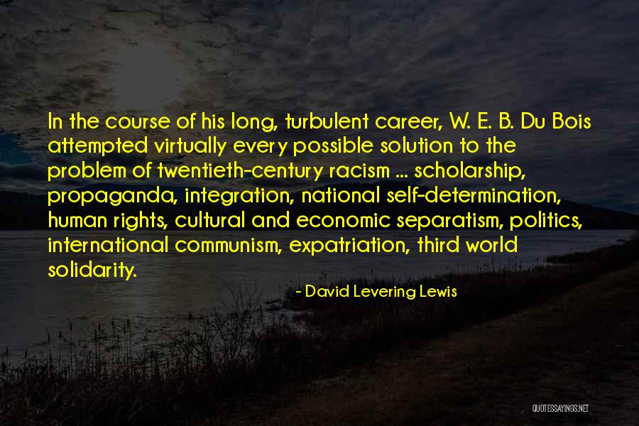 There's A Solution To Every Problem Quotes By David Levering Lewis There's A Solution To Every Problem Quotes By David Levering Lewis