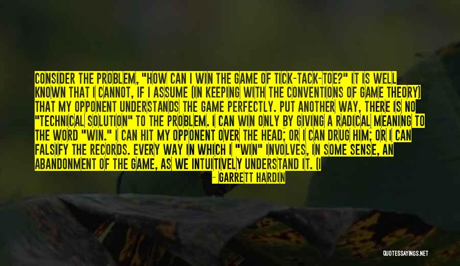 There's A Solution To Every Problem Quotes By Garrett Hardin There's A Solution To Every Problem Quotes By Garrett Hardin