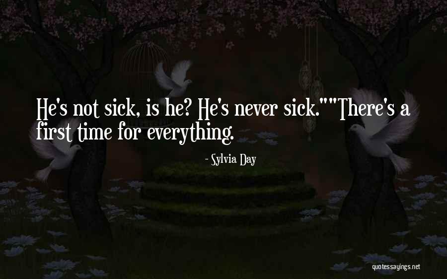 There's A Time For Everything Quotes By Sylvia Day