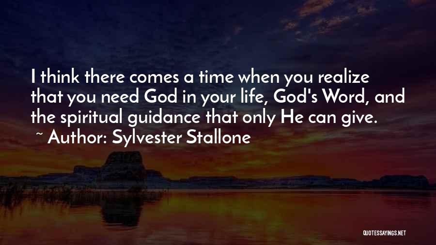 There's A Time In Your Life Quotes By Sylvester Stallone
