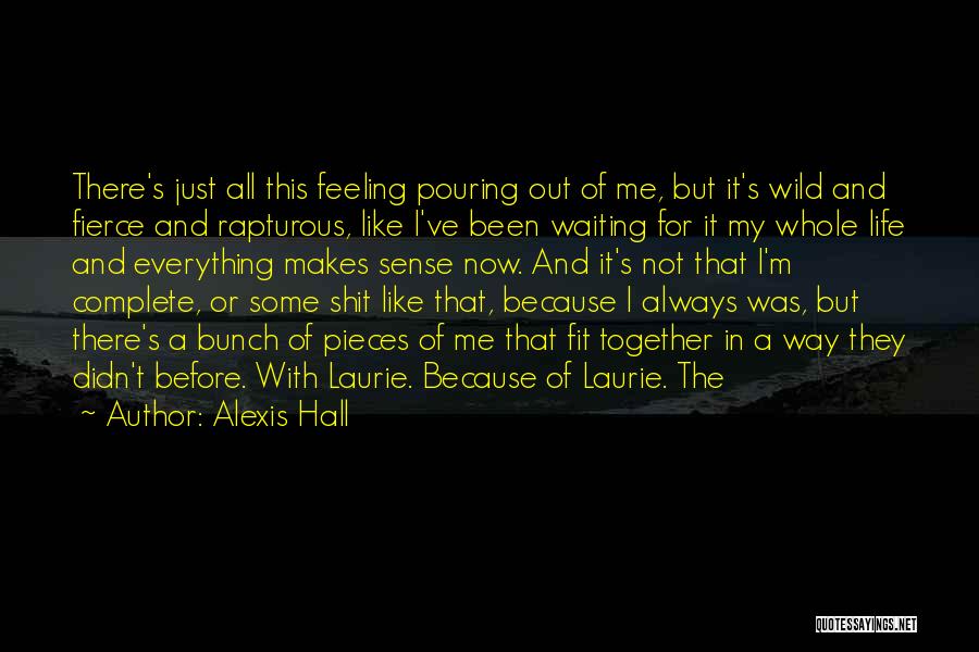 There's Always A Way Out Quotes By Alexis Hall