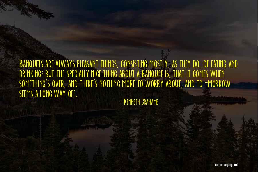 There's Always A Way Quotes By Kenneth Grahame