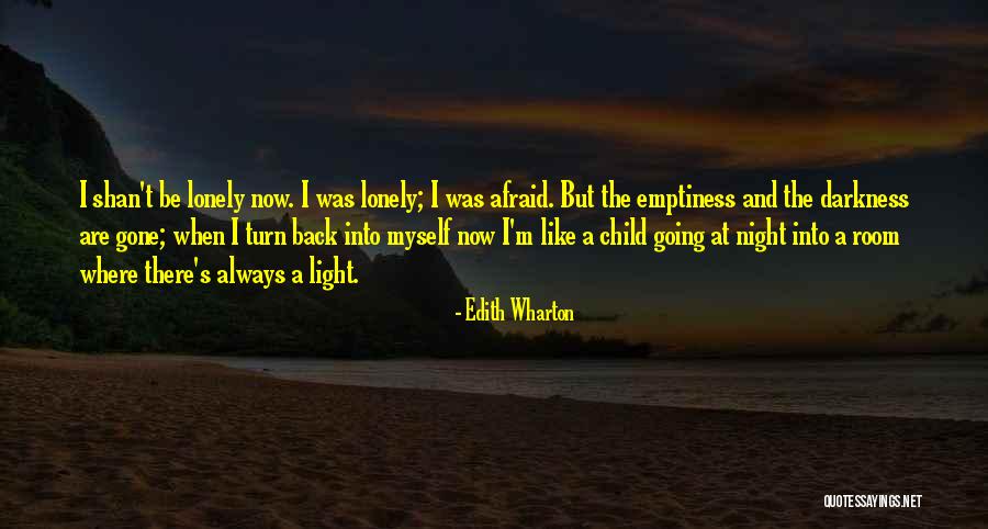 There's Always Light Quotes By Edith Wharton