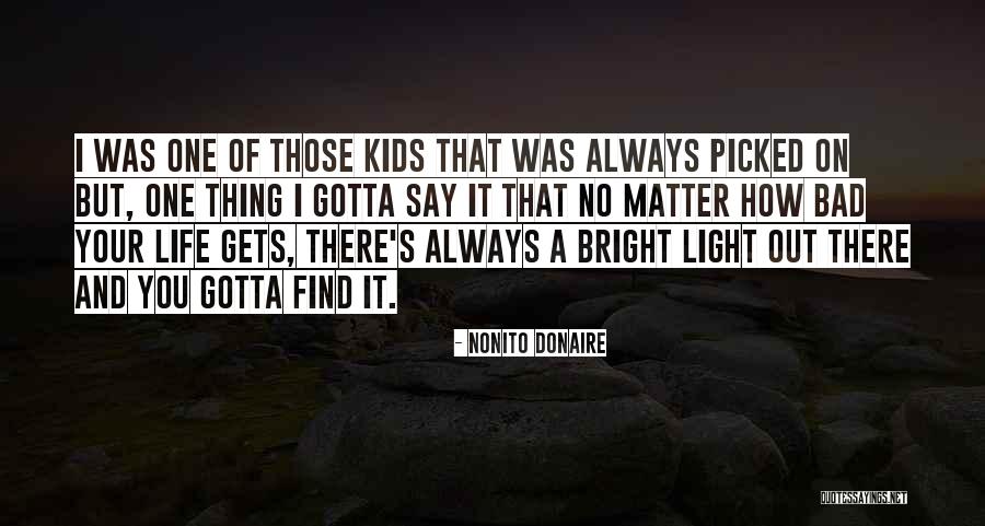 There's Always Light Quotes By Nonito Donaire