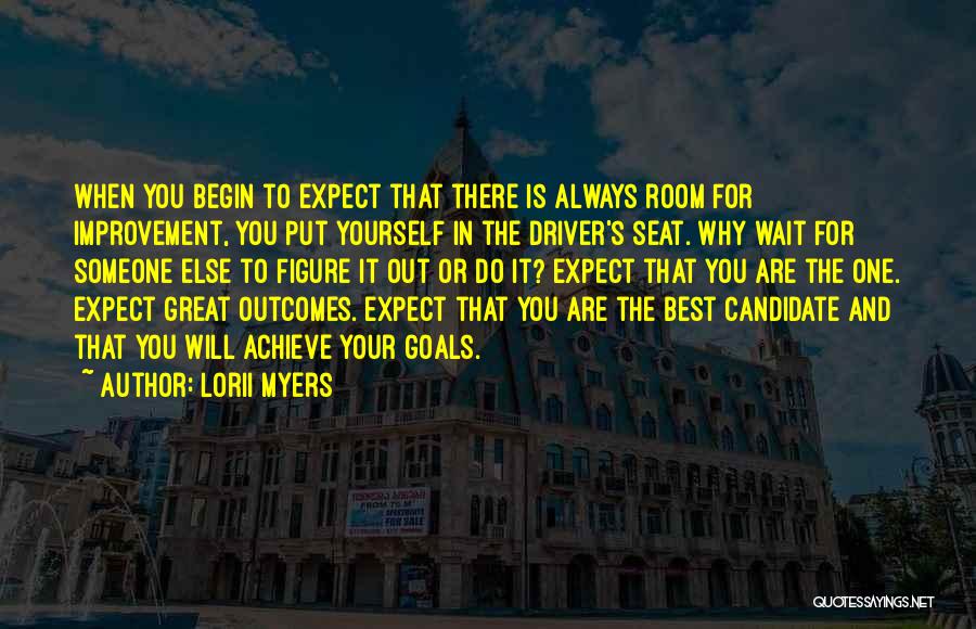 There's Always Room Quotes By Lorii Myers