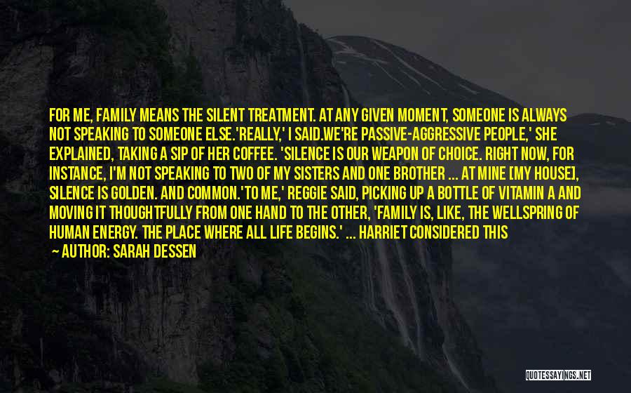 There's Always Someone Worse Off Than You Quotes By Sarah Dessen