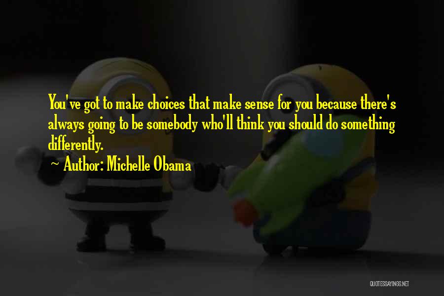 There's Always Something To Do Quotes By Michelle Obama