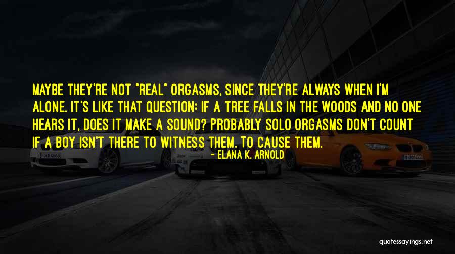 There's Always That One Boy Quotes By Elana K. Arnold There's Always That One Boy Quotes By Elana K. Arnold