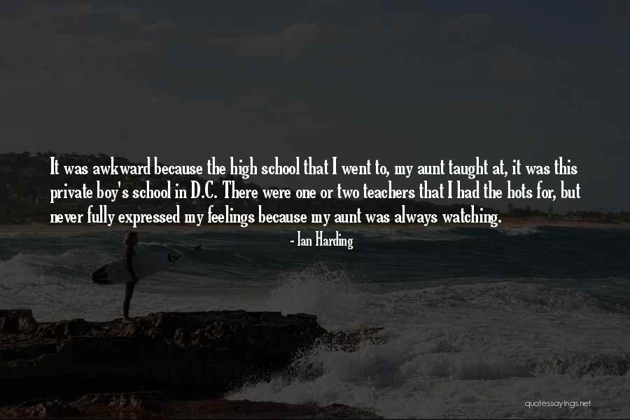 There's Always That One Boy Quotes By Ian Harding There's Always That One Boy Quotes By Ian Harding