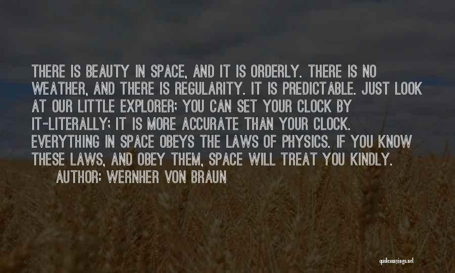 There's Beauty In Everything Quotes By Wernher Von Braun