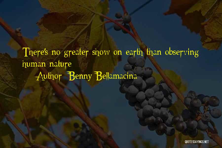 There's No Greater Love Quotes By Benny Bellamacina