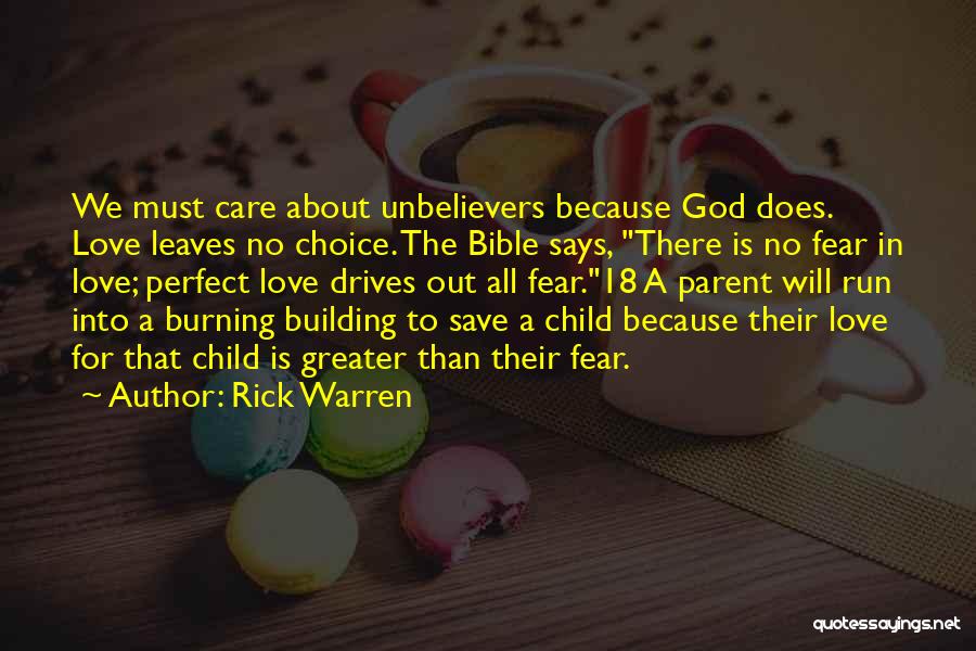 There's No Greater Love Quotes By Rick Warren
