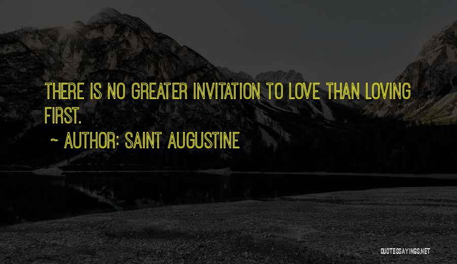 There's No Greater Love Quotes By Saint Augustine