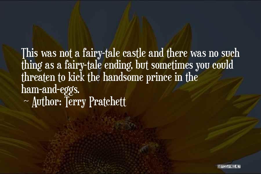 There's No Happy Ending Quotes By Terry Pratchett