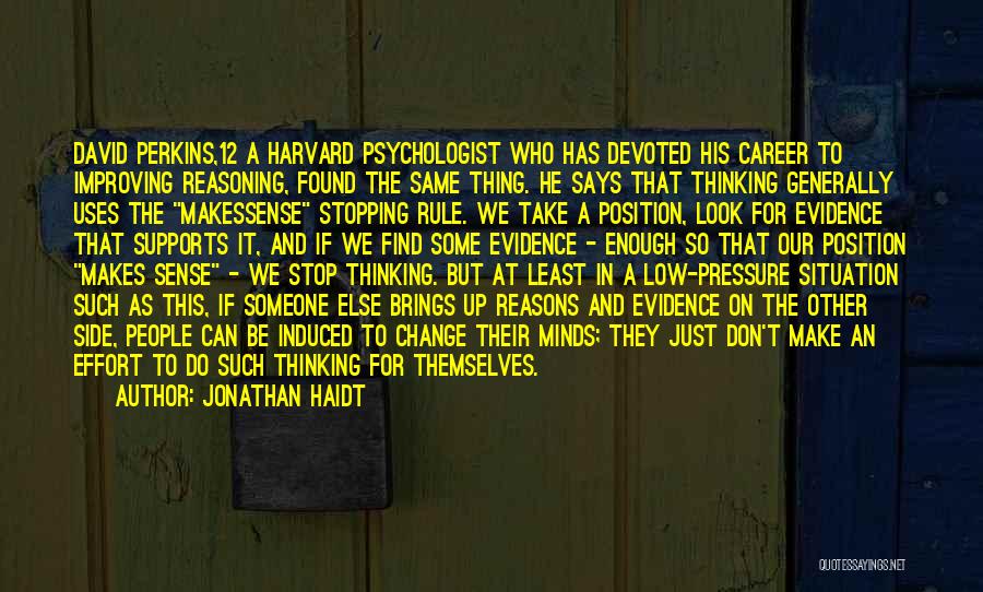 There's No Stopping Me Quotes By Jonathan Haidt