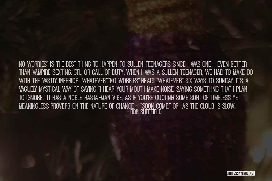 There's No Such Thing As A Perfect Man Quotes By Rob Sheffield There's No Such Thing As A Perfect Man Quotes By Rob Sheffield