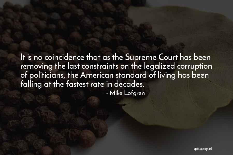 Theres No Such Thing As Coincidence Quotes By Mike Lofgren Theres No Such Thing As Coincidence Quotes By Mike Lofgren