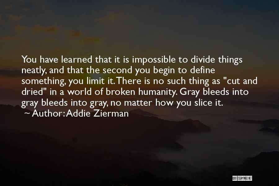 There's No Such Thing As Impossible Quotes By Addie Zierman