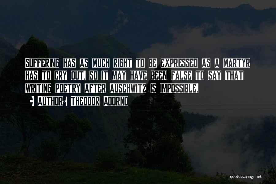 There's No Such Thing As Impossible Quotes By Theodor Adorno