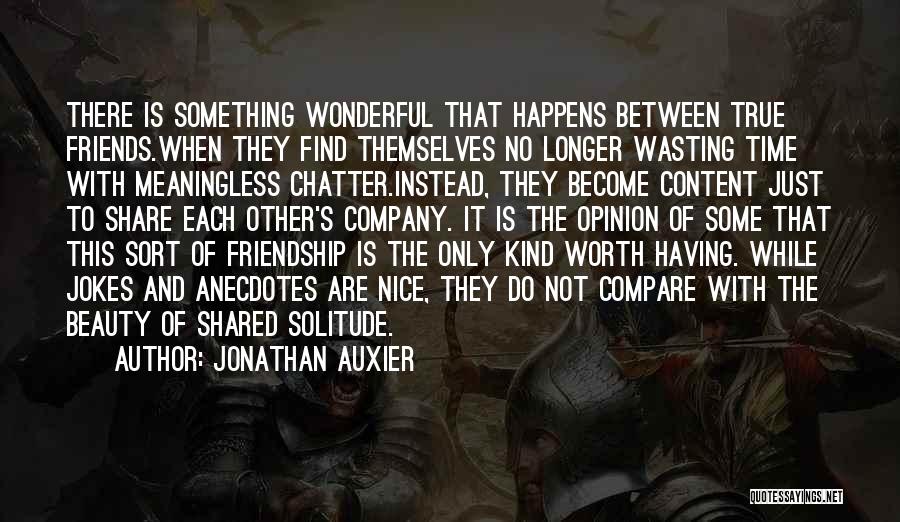 There's No True Friends Quotes By Jonathan Auxier There's No True Friends Quotes By Jonathan Auxier