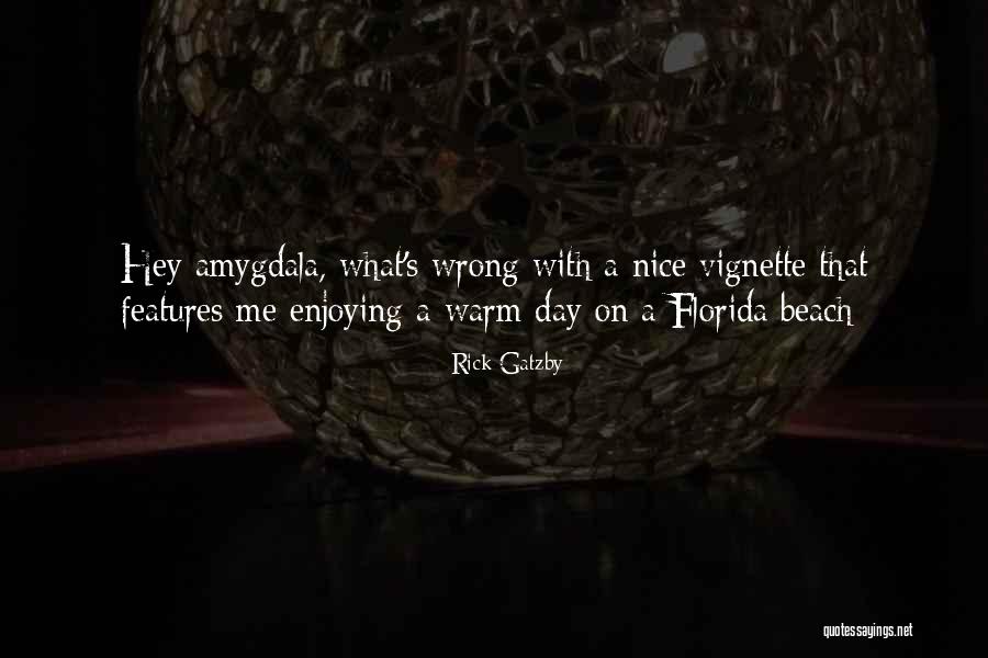 Theres Nothing Wrong With Enjoying Quotes By Rick Gatzby Theres Nothing Wrong With Enjoying Quotes By Rick Gatzby