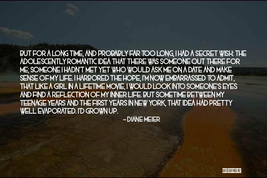 There's Someone Out There Quotes By Diane Meier There's Someone Out There Quotes By Diane Meier