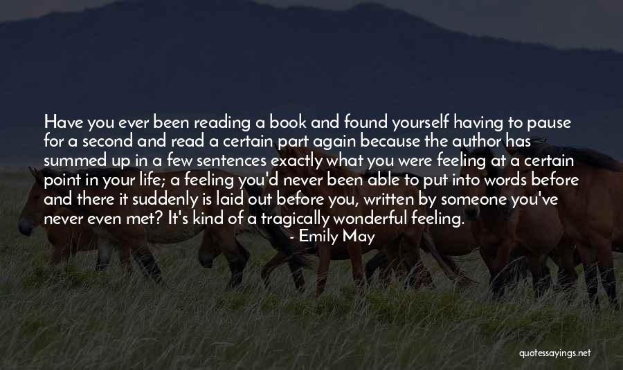 There's Someone Out There Quotes By Emily May There's Someone Out There Quotes By Emily May