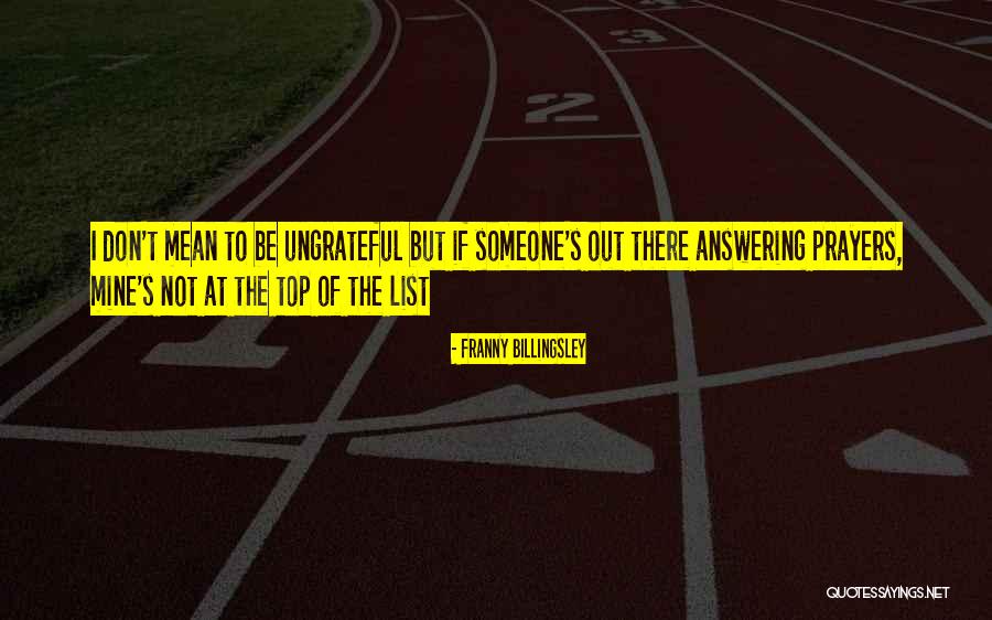 There's Someone Out There Quotes By Franny Billingsley There's Someone Out There Quotes By Franny Billingsley