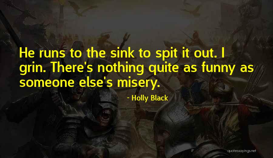There's Someone Out There Quotes By Holly Black There's Someone Out There Quotes By Holly Black